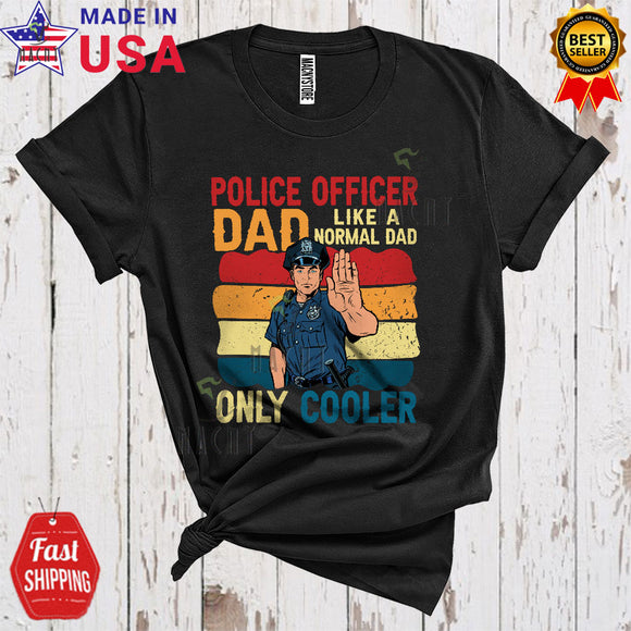 MacnyStore - Vintage Retro Police Officer Dad Definition Only Cooler Cool Happy Father's Day Police Officer Family T-Shirt
