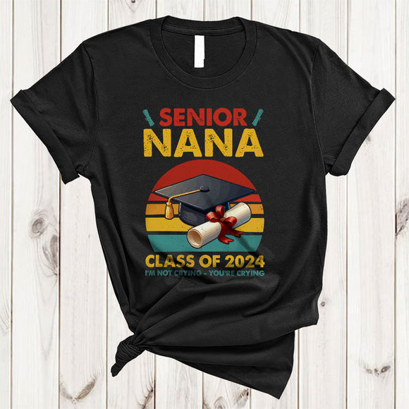 MacnyStore - Vintage Retro Senior Nana Class Of 2024 I'm Not Crying, Humorous Graduation Graduate, Family T-Shirt