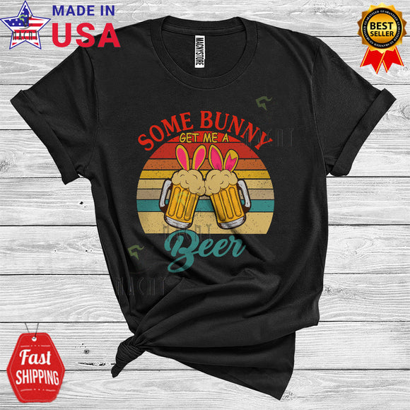 MacnyStore - Vintage Retro Some Bunny Get Me A Beer Cute Happy Easter Day Bunny Beer Drinking Drunk Lover T-Shirt