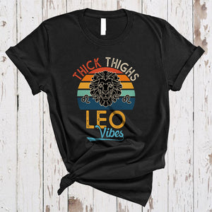 MacnyStore - Vintage Retro Thick Thighs Leo Vibes, Amazing Birthday July And August, Zodiac Lover T-Shirt