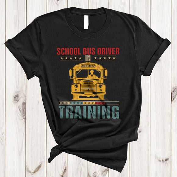 MacnyStore - Vintage School Bus Driver In Training, Wonderful Proud School Bus Driver Team, Graduation Graduate T-Shirt