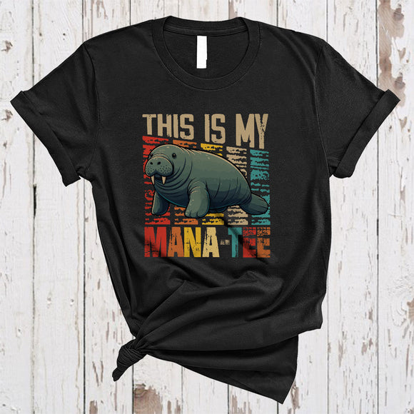 MacnyStore - Vintage This Is My Mana-Tee, Lovely Manatee Sea Animal Lover, Matching Family Group T-Shirt