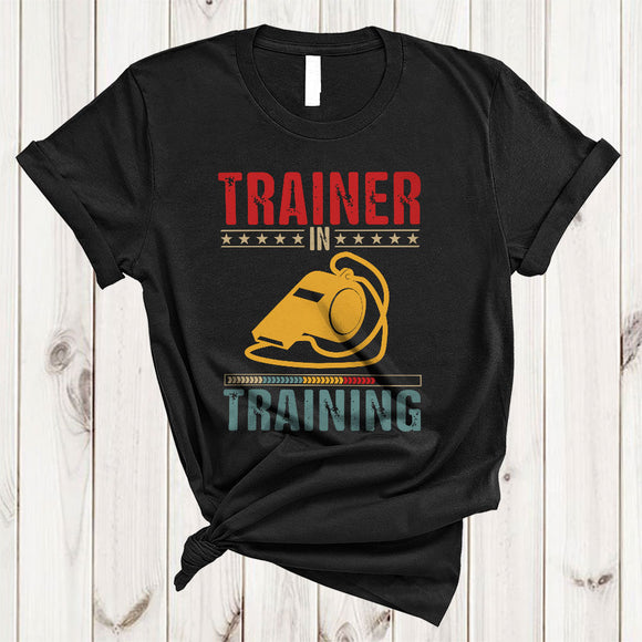 MacnyStore - Vintage Trainer In Training, Wonderful Proud Trainer Team, Graduation Graduate Family Group T-Shirt