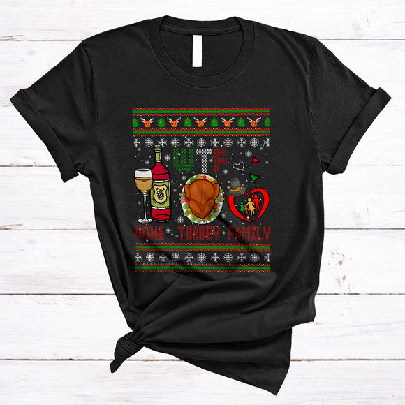 MacnyStore - W.T.F Definition Wine Turkey Family, Humorous Sweater Turkey Wine Drinking, Christmas Thanksgiving Dinner T-Shirt