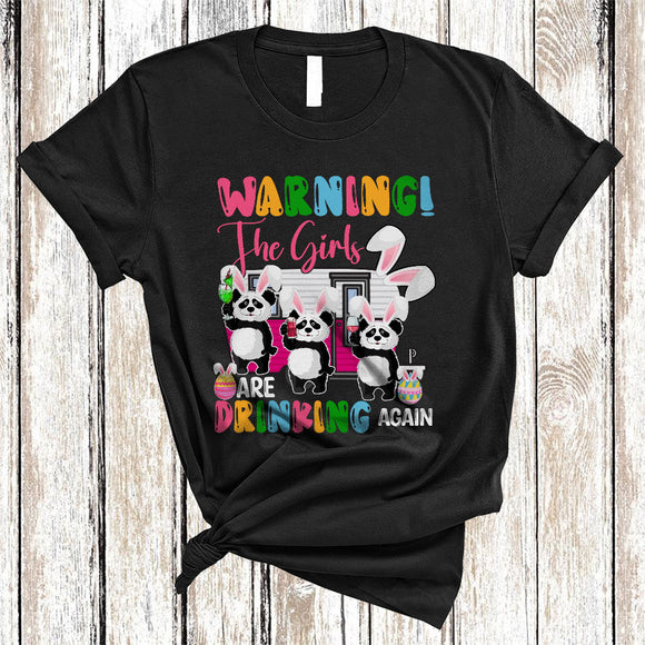 MacnyStore - Warning The Girls Are Drinking Again, Lovely Easter Day Three Bunny Panda, Camping Camper T-Shirt