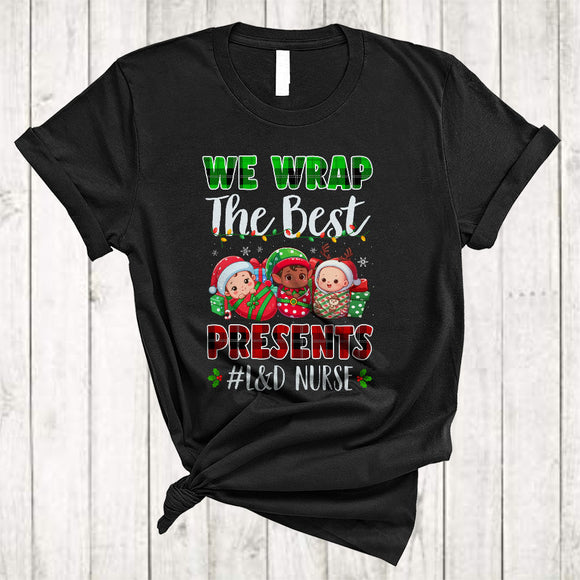 MacnyStore - We Wrap The Best Presents, Cute Christmas Labor And Delivery Nurse, Plaid X-mas Nursing Lover T-Shirt