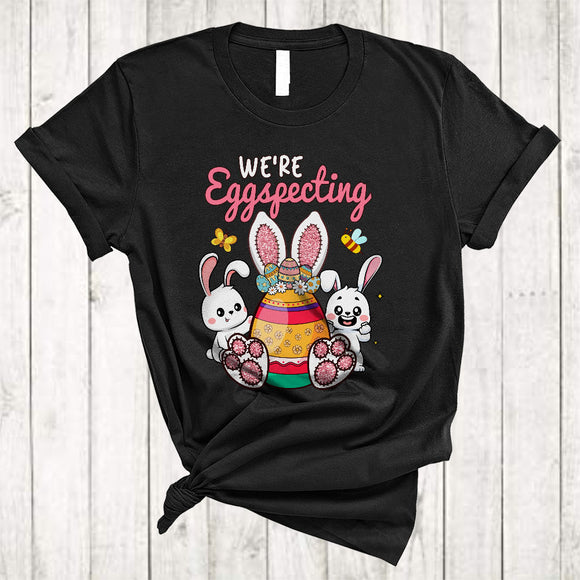 MacnyStore - We're Eggspecting, Adorable Easter Day Eggs Bunny Expecting, Pregnancy Announcement Lover T-Shirt