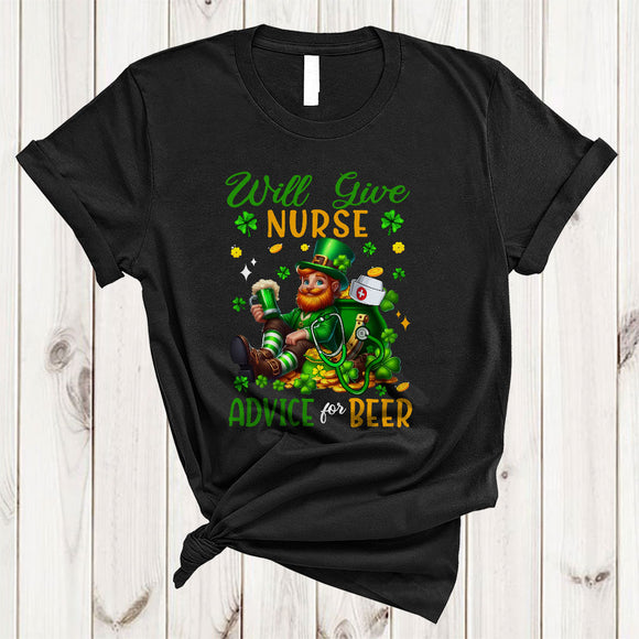 MacnyStore - Will Give Nurse Advice For Beer, Cheerful St. Patrick's Day Shamrock, Drinking Drunker T-Shirt